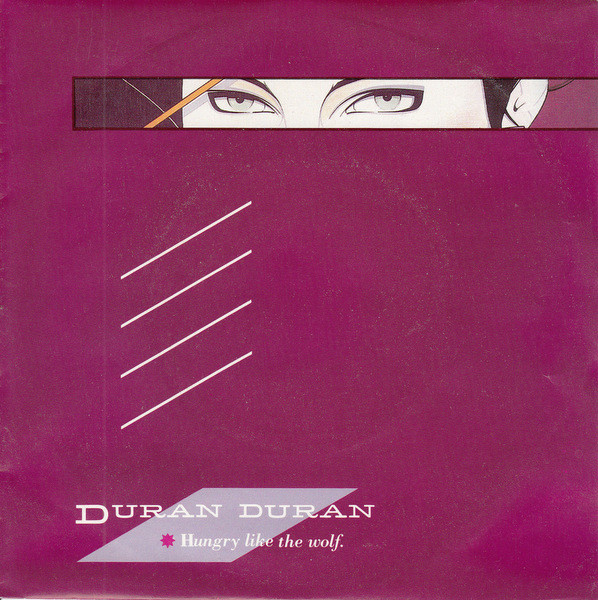 Cover Duran Duran - Hungry Like The Wolf (7, Single) Schallplatten Ankauf