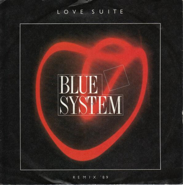 Cover Blue System - Love Suite (Remix '89) (7, Single) Schallplatten Ankauf
