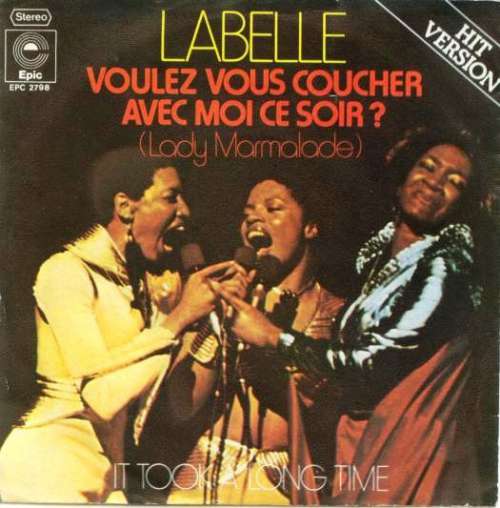 Cover LaBelle - Voulez Vous Coucher Avec Moi Ce Soir? (Lady Marmalade) (7, Single) Schallplatten Ankauf