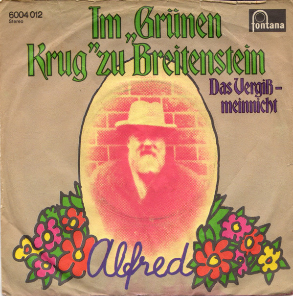 Cover Alfred (9) - Im Grünen Krug Zu Breitenstein (7, Single) Schallplatten Ankauf