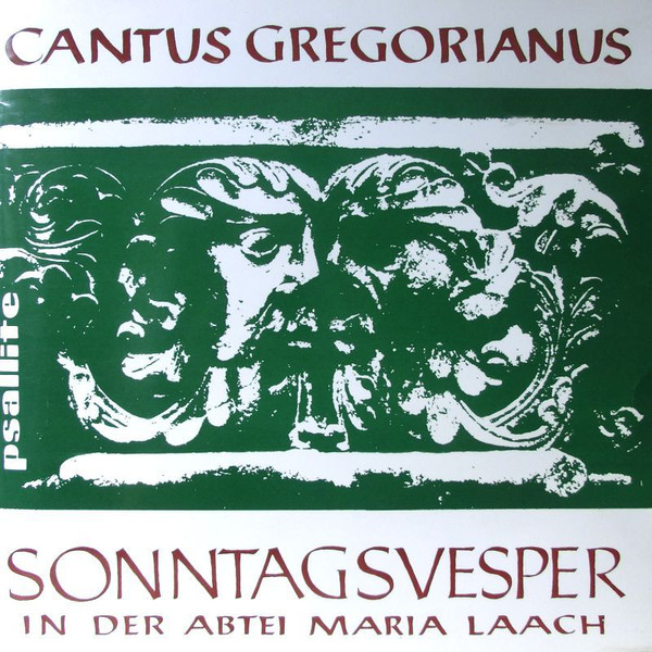 Cover Kantoren Und Chor Der Mönche Von Maria Laach* - Cantus Gregorianus: Sonntagsvesper In Der Abtei Maria Laach (10, Mono) Schallplatten Ankauf