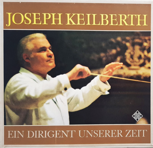Cover Joseph Keilberth - Joseph Keilberth - Ein Dirigent Unserer Zeit (5xLP, Comp, Box) Schallplatten Ankauf