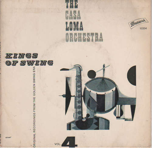 Cover The Casa Loma Orchestra* - Kings Of Swing Vol. 4 (7, EP) Schallplatten Ankauf