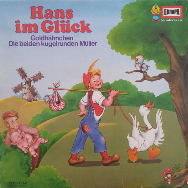 Cover Gebrüder Grimm, Ludwig Bechstein - Hans Im Glück / Goldhähnchen / Die Beiden Kugelrunden Müller (LP, RE) Schallplatten Ankauf