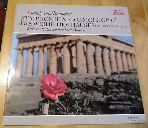 Bild Ludwig van Beethoven - Berlin Philharmonic Orchestra*, Lorin Maazel - Symphonie Nr.5 C-Moll Op.67, >>Die Weihe Des Hauses<< Ouvertüre Op.124 (LP) Schallplatten Ankauf
