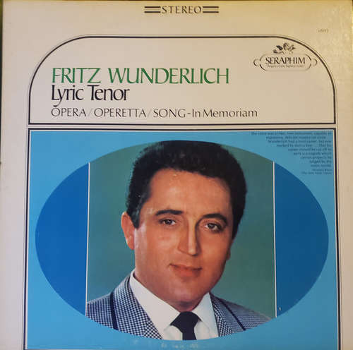 Cover Fritz Wunderlich - Lyric Tenor (Opera / Operetta / Song - In Memoriam)  (LP, Comp) Schallplatten Ankauf