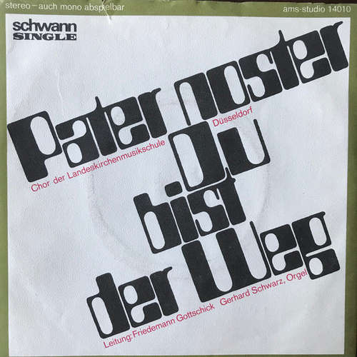 Cover Various - Pater Noster / Du Bist Der Weg (7, Single) Schallplatten Ankauf