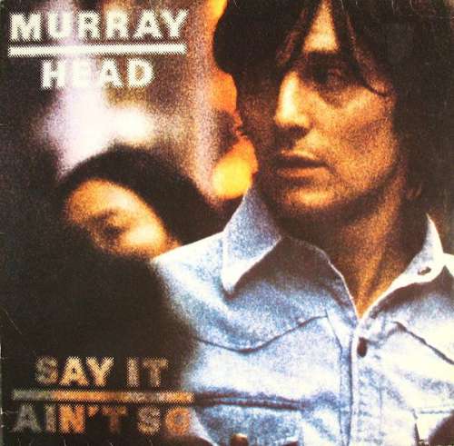 Cover Murray Head - Say It Ain't So (LP, Album) Schallplatten Ankauf