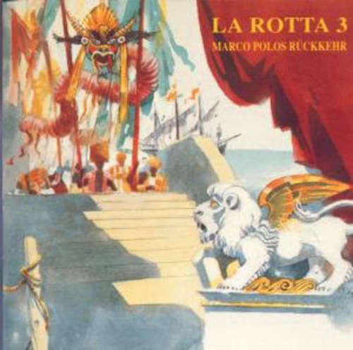 Cover La Rotta - La Rotta 3 - Marco Polos Rückkehr (LP) Schallplatten Ankauf