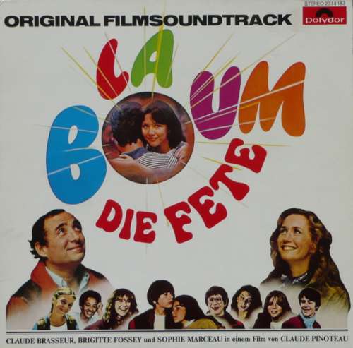Cover Vladimir Cosma - La Boum - Die Fete (Original Filmsoundtrack) (LP) Schallplatten Ankauf