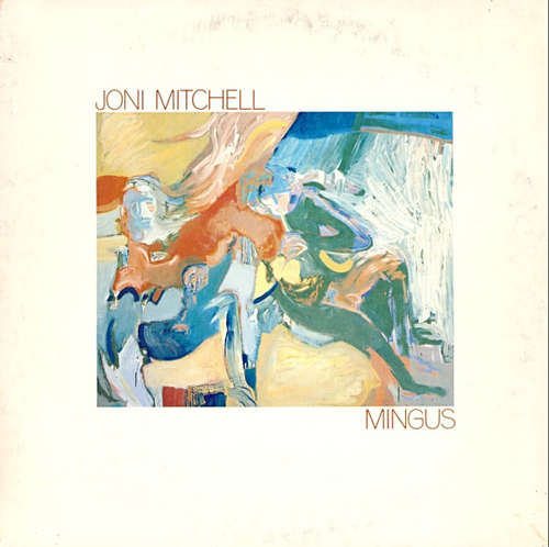 Cover Joni Mitchell - Mingus (LP, Album, SP) Schallplatten Ankauf