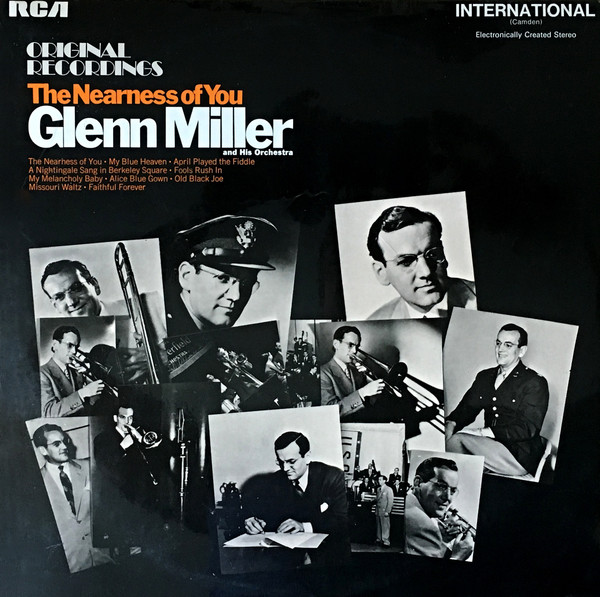 Cover Glenn Miller And His Orchestra - The Nearness Of You (LP, Album, Ele) Schallplatten Ankauf