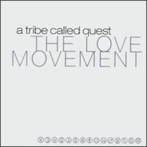Cover A Tribe Called Quest - The Love Movement (3xLP, Album, Ltd) Schallplatten Ankauf