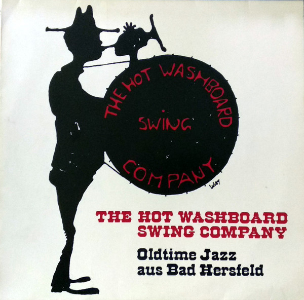 Bild The Hot Washboard Swing Company - Oldtime Jazz aus Bad Hersfeld (LP, Album) Schallplatten Ankauf