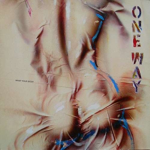 Cover One Way - Wrap Your Body (LP, Album) Schallplatten Ankauf