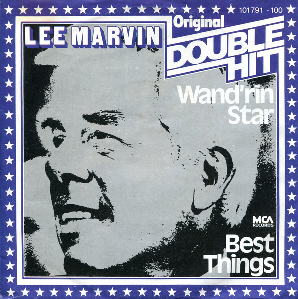 Bild Lee Marvin - Wand'rin' Star / Best Things (7, Single, RE) Schallplatten Ankauf