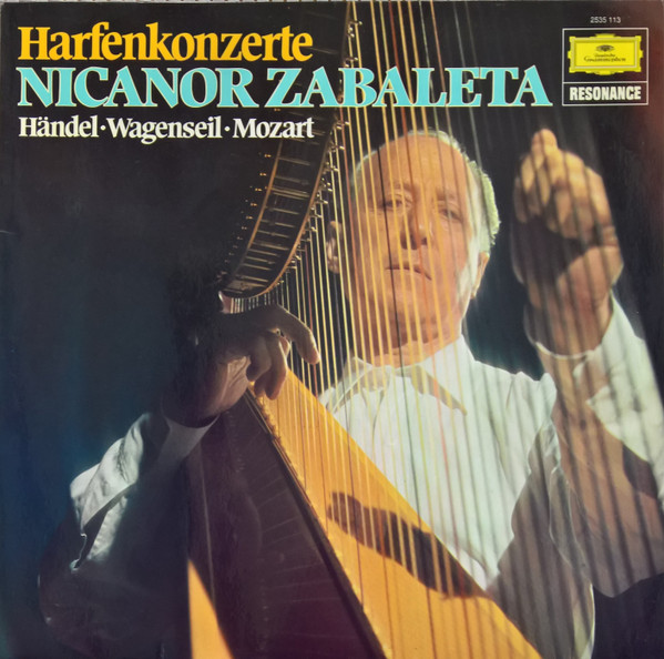 Bild Nicanor Zabaleta · Händel* · Wagenseil* · Mozart* - Harfenkonzerte (LP, Album) Schallplatten Ankauf