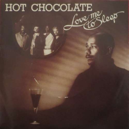 Cover Hot Chocolate - Love Me To Sleep (7, Single) Schallplatten Ankauf