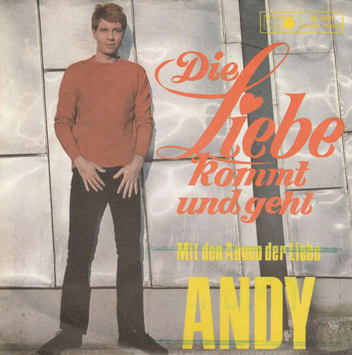 Cover Andy (304) - Die Liebe Kommt Und Geht (7, Single) Schallplatten Ankauf