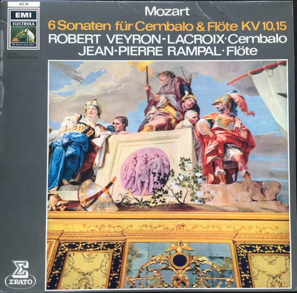 Cover Wolfgang Amadeus Mozart, Robert Veyron-Lacroix, Jean-Pierre Rampal - 6 Sonaten Für Cembalo & Flöte KV 10, 15 (LP, Club) Schallplatten Ankauf