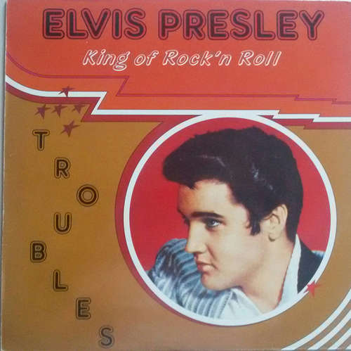 Cover Elvis Presley - Troubles (LP, Comp) Schallplatten Ankauf