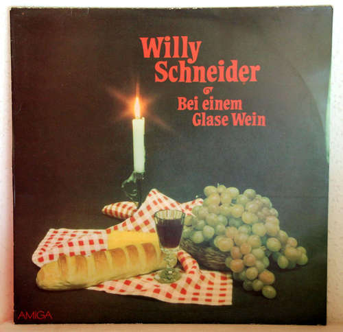 Cover Willy Schneider - Bei Einem Glase Wein (LP, Album) Schallplatten Ankauf