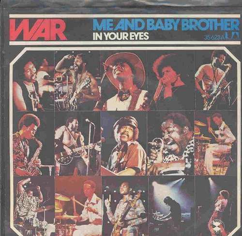 Cover War - Me And Baby Brother (7) Schallplatten Ankauf