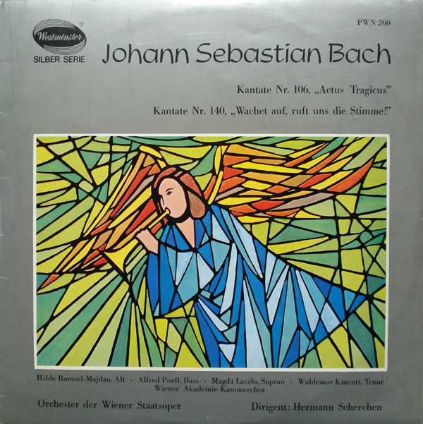 Cover Johann Sebastian Bach - Orchester Der Wiener Staatsoper, Hermann Scherchen - Kantate Nr. 106, Actus Tragicus / Kantate Nr. 140, Wachet Auf, Ruft Uns Die Stimme! (LP) Schallplatten Ankauf