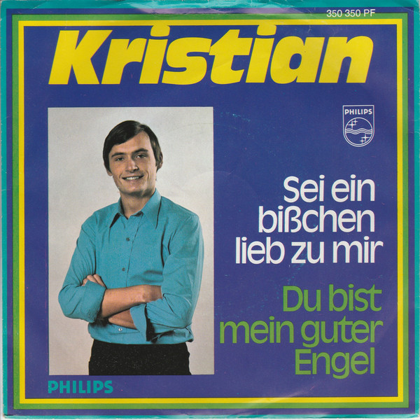 Cover Kristian (24) - Sein Ein Bißchen Lieb Zu Mir / Du Bist Mein Guter Engel (7, Single) Schallplatten Ankauf