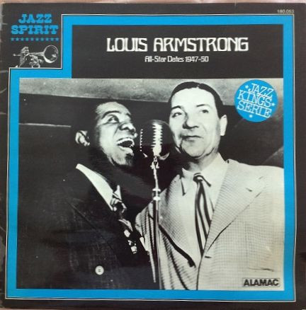 Bild Louis Armstrong - All-Star Dates 1947-50 (LP, Comp, Unofficial) Schallplatten Ankauf