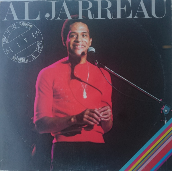 Cover Al Jarreau - Look To The Rainbow - Live - Recorded In Europe (2xLP, Album, Gat) Schallplatten Ankauf