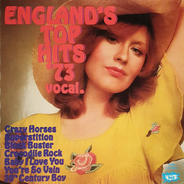 Cover Unknown Artist - England's Top Hits '73  (LP, Comp) Schallplatten Ankauf