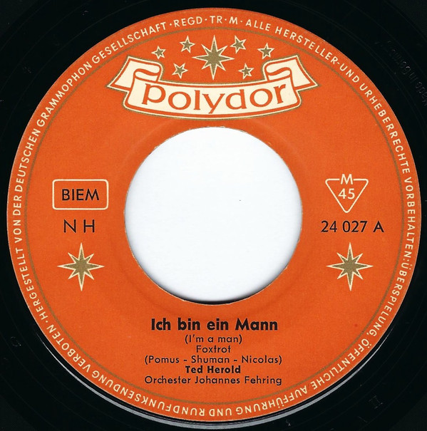 Cover Ted Herold - Ich Bin Ein Mann (7, Single, Mono) Schallplatten Ankauf