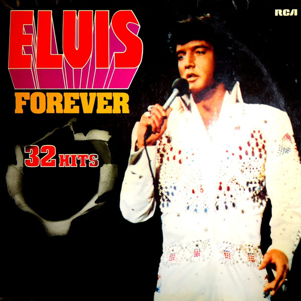 Cover Elvis Presley - Elvis Forever - 32 Hits (2xLP, Comp, RE, Gat) Schallplatten Ankauf