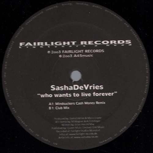 Cover SashaDeVries* - Who Wants To Live Forever (12) Schallplatten Ankauf