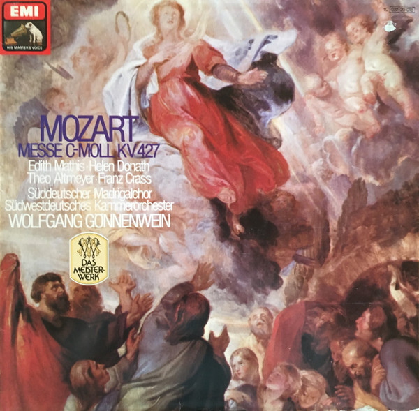 Cover Wolfgang Amadeus Mozart, Edith Mathis, Helen Donath, Theo Altmeyer, Franz Crass, Wolfgang Gönnenwein - Messe C-Moll KV 427 (LP) Schallplatten Ankauf