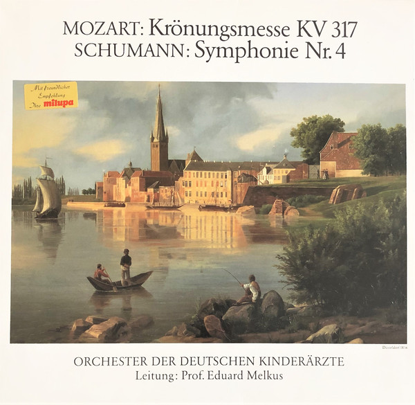 Bild Mozart*, Schumann* / Orchester Der Deutschen Kinderärzte , Leitung: Prof. Eduard Melkus* - Krönungsmesse KV 317 / Symphonie Nr. 4 (LP) Schallplatten Ankauf