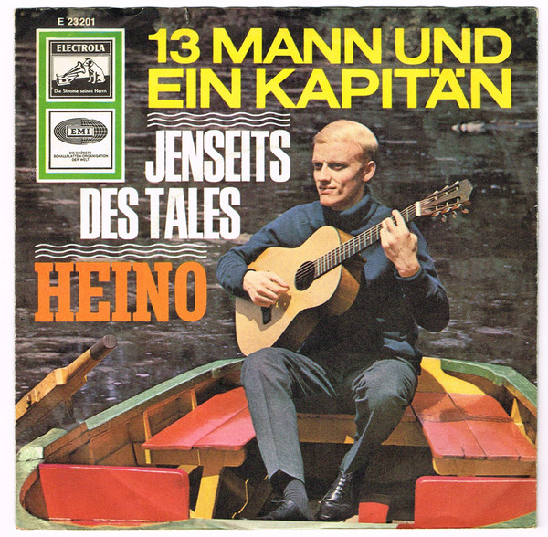 Cover Heino - 13 Mann Und Ein Kapitän / Jenseits Des Tales (7, Single) Schallplatten Ankauf