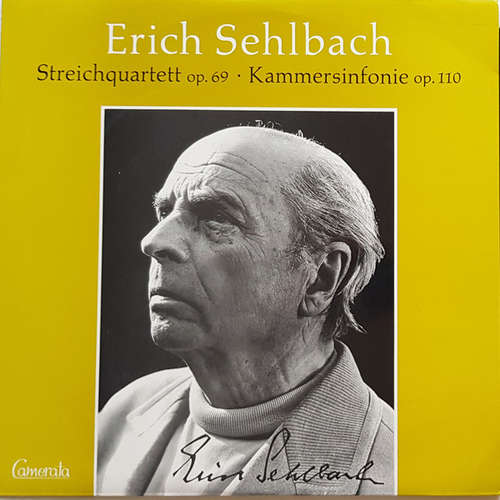 Cover Erich Sehlbach - Streichquartett Op.69, Kammersinfonie Op.110 (LP) Schallplatten Ankauf
