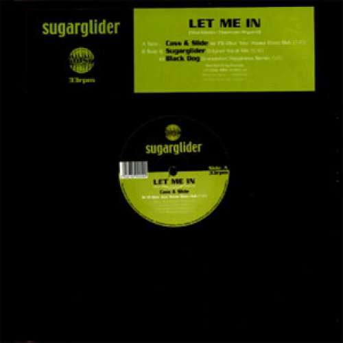 Cover Sugarglider - Let Me In (12) Schallplatten Ankauf