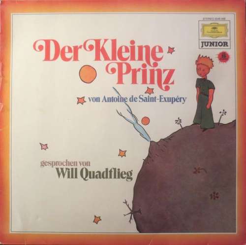 Cover Antoine de Saint-Exupéry · Will Quadflieg - Der Kleine Prinz (LP, RE) Schallplatten Ankauf