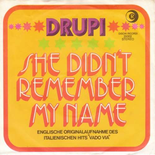 Cover Drupi (2) - She Didn't Remember My Name / Vado Via (7, Single) Schallplatten Ankauf