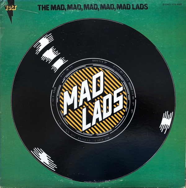 Cover The Mad Lads - The Mad, Mad, Mad, Mad, Mad Lads (LP, Album) Schallplatten Ankauf