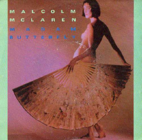 Cover Malcolm McLaren - Madam Butterfly (7, Single) Schallplatten Ankauf