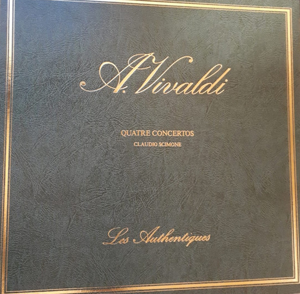Cover Antonio Vivaldi, Claudio Scimone - Quatre concertos (LP, Album) Schallplatten Ankauf