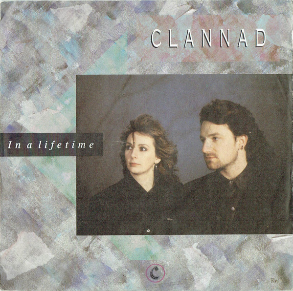Cover Clannad - In A Lifetime (7, Single, Sil) Schallplatten Ankauf