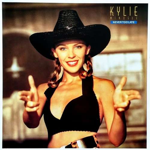 Cover Kylie Minogue - Never Too Late (12) Schallplatten Ankauf