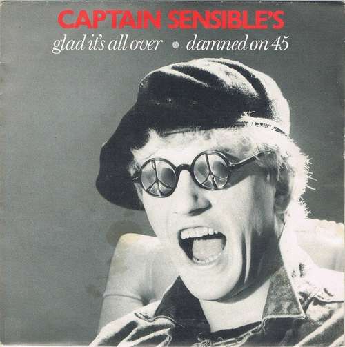 Cover Captain Sensible - Glad It's All Over / Damned On 45 (7, Single) Schallplatten Ankauf