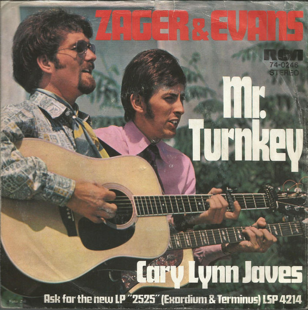 Cover Zager & Evans - Mr. Turnkey / Cary Lynn Javes   (7, Single) Schallplatten Ankauf
