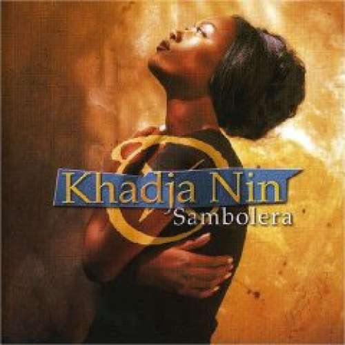 Cover Khadja Nin - Sambolera (CD, Album) Schallplatten Ankauf